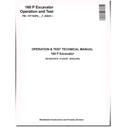 160P (SN from F_ 00001) Crawler Excavators Operation and Test Manual (TM14621X019)