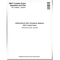 550P (SN from DX01837) Crawler Dozers Operation and Test Manual (TM14631X019)