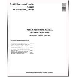 310P (SN from CX02265) Backhoe Loaders Repair Manual (TM14678X019)