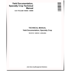 Yield Documentation, Specialty Crop (PIN: PCXL02B 100000-149999) Technical Manual (TM147319)