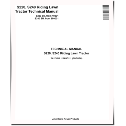 S220 (SN from 010001) and S240 (SN from 880001) Lawn Tractors Technical Manual (TM171219)
