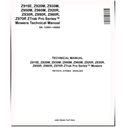 ZTrak Pro Z915E, Z920M/R, Z930M/R, Z950M/R, Z960M/R, Z970R Zero-Turn Mowers (SN:120001-140000) Technical Manual (TM176319)