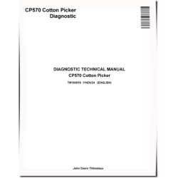 CP570 Cotton Pickers Diagnostic Technical Manual (TM183019)